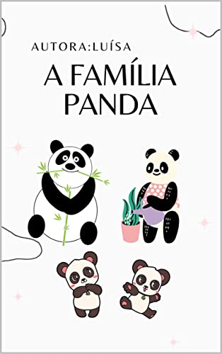 A FAMÍLIA PANDA