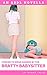 Forced to Wear Diapers by the Bratty Babysitter (An ABDL Novella) (ABDL Erotic Novellas Book 6)