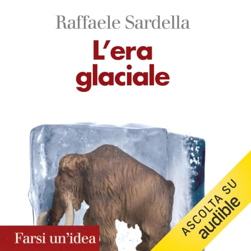Couverture de L'era glaciale