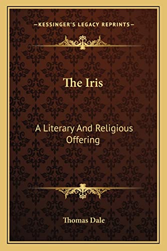 The Iris: A Literary And Religious Offering