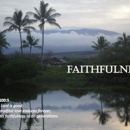 Episode 53: Promise #53 - Faithfulness