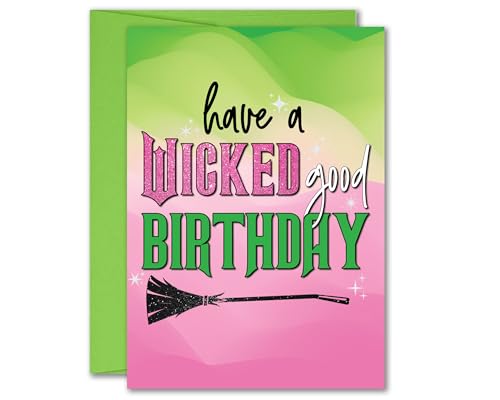 Wicked Defying Gravity Changed for Good Because I Knew You Greeting Card Birthday Anniversary Friend Mother's Day Father's Day Valentine's Day 5x7 inch w/Envelope (Wicked Good Birthday)