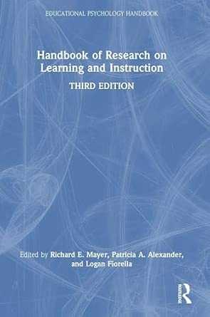 Handbook of Research on Learning and Instruction (Educational ...