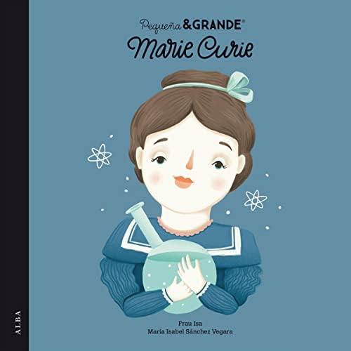 Pequeña&Grande Marie Curie