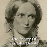 Cover of The Poetry of Charlotte Bronte