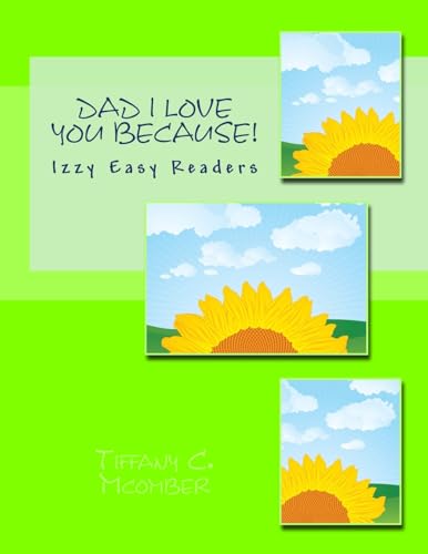 Dad I Love You Because!: The Izzy Series