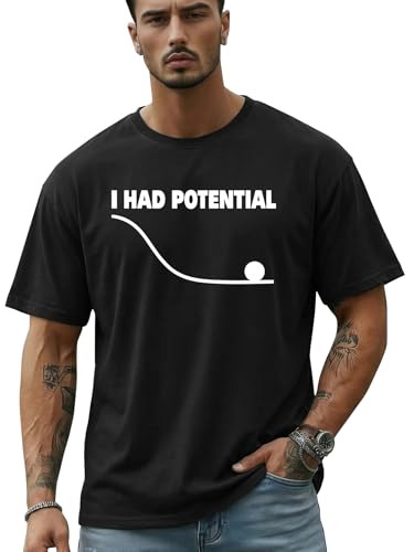 Men's Funny Shirts I Had Potential Regular Fit Casual Sarcastic Crewneck Short Sleeve Graphic Tees Summer Tops Black