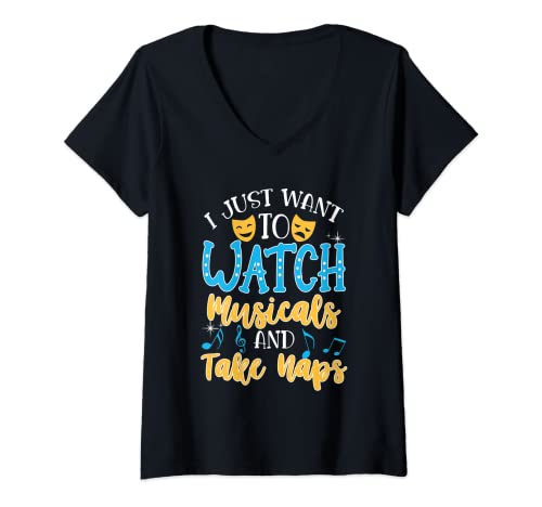 Womens I Just Want To Watch Musicals And Take Naps V-Neck T-Shirt