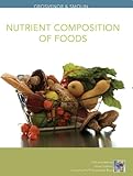 Nutrition, Nutrient Composition of Foods Booklet: Science and Applications