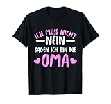 Ich muss nicht nein sagen ich bin die Oma by HibL