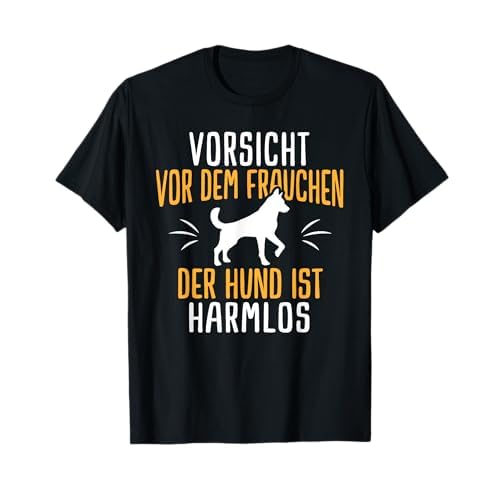 Witziges Vorsicht Vor Frauchen Hunde Haustier Geschenkidee T-Shirt