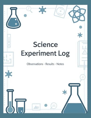 Science Experiment Log: Lab Notebook, With Space for Diagrams | Observations, Results & Notes | 8.5 x 11, 110 pages, Half Lined, Half Blank | Perfect for Students, Homeschooling, Kids and Adults
