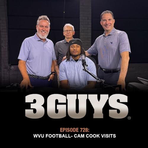 3 Guys Before The Game - WVU Football - Cam Cook Visits (Episode 728)