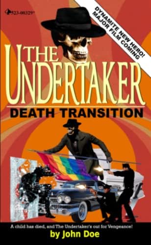 The Undertaker: Death Transition: Doe 