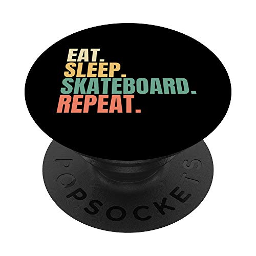 Eat Sleep Skateboard Repeat PopSockets Agarre y Soporte para Teléfonos y Tabletas
