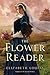 The Flower Reader