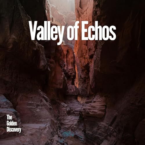 Valley of Echos