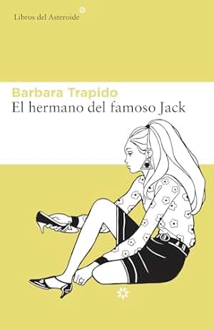El Hermano Del Famoso Jack: 159 (Libros del Asteroide)