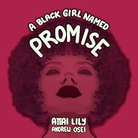 A Black Girl Named Promise