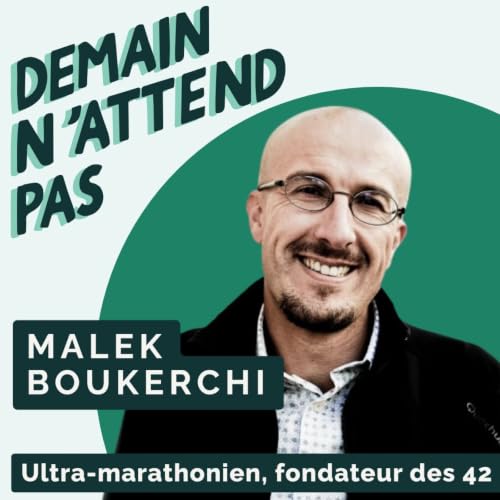 [extrait] Malek Boukerchi - Croire en ses r&ecirc;ves, le pouvoir transformateur des marathons