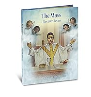 The Mass: I Receive Jesus 1936837269 Book Cover