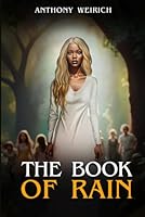 The Book Of Rain B0F64DKHXL Book Cover