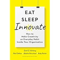 Eat, Sleep, Innovate