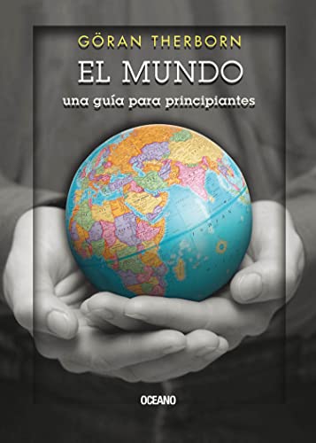 MUNDO, EL. UNA GUIA PARA PRINCIPIANTES [Spanish] 6074007594 Book Cover
