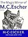The Magic Mirror of M. C. Escher (Taschen Series)