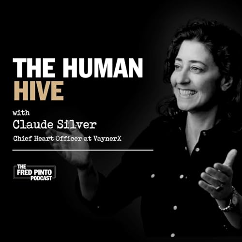 22. The Human Hive, with Claude Silver