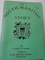 South Manitou Story Surfman South Manitou Station 1926-1928 B002HFH08G Book Cover