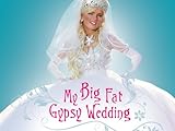 My Big Fat Gypsy Wedding: Season 2