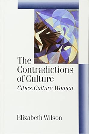 The Contradictions of Culture: Cities, Culture, Women book cover