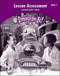 Lesson Assessment Grade 4, Annotated Teacher's Editions, Books 1 and 2 (SRA Imagine It!)