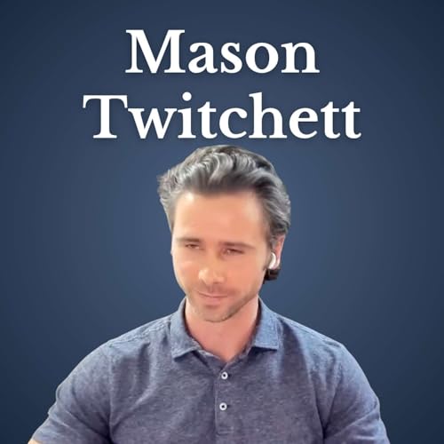 Mason Twitchett, President & Corporate Tax Manager at Collective Accounting Co. - Building Trust and Simplifying Complex Financial Decisions for Business Owners