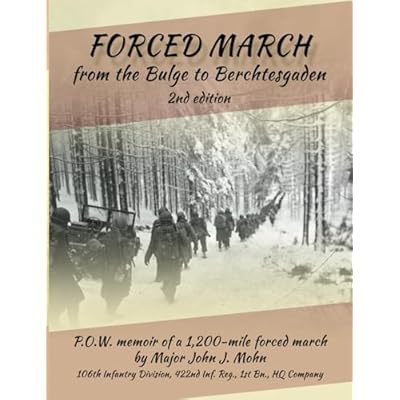 Forced March from the Bulge to Berchtesgaden