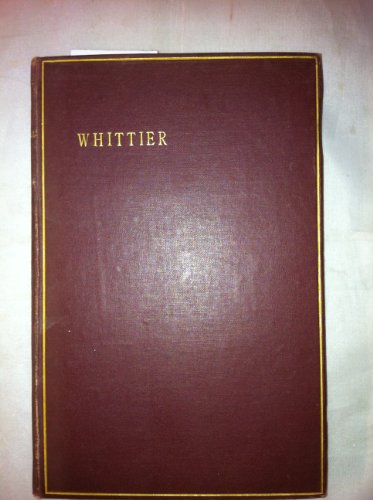 The Poetical Works of John Greenleaf Whittier, ... B000XUNGOE Book Cover