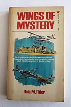 Mass Market Paperback Wings of Mystery: True Stories of Aviation History (Tower T-095-133) Book