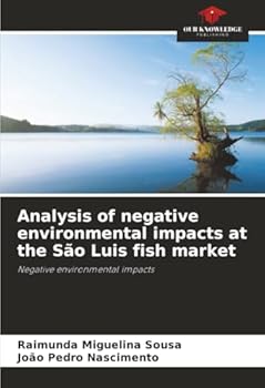 Analysis of negative environmental impacts at the São Luis fish market: Negative environmental impacts