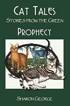 Paperback Cat Tales - Stories from the Green: Prophecy Book