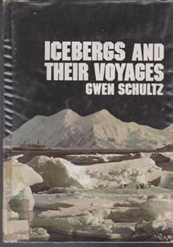 Hardcover Icebergs and Their Voyages Book