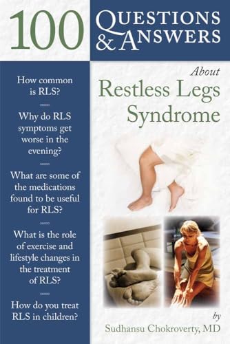 100 Questions & Answers About Restless Legs Syndrome