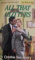 All That Glitters 082176036X Book Cover