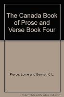 The Canada Book of Prose and Verse Book Four B003EAGJF8 Book Cover