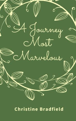 A Journey Most Marvelous