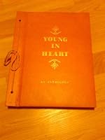 Young in Heart: An Anthology B000P1REMQ Book Cover
