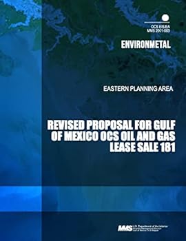 Revised Proposal for Gulf of Mexico Ocs Oil and Gas Lease Sale 181