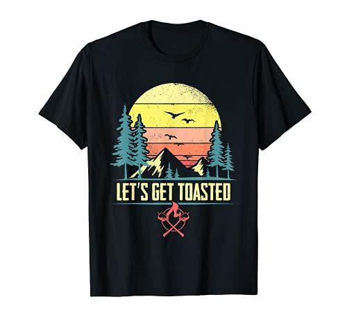 Let's Get Fogata tostada Malvaviscos divertido camping retro Camiseta