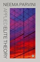 Applied Elite Theory 1923478400 Book Cover