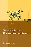 Technologie von Unternehmenssoftware: Mit SAP-Beispielen (Xpert.press)